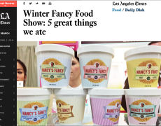 LA Times – Winter Fancy Food Show: 5 great things we ate